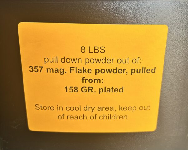 357 Mag. pull down power. 8LBS