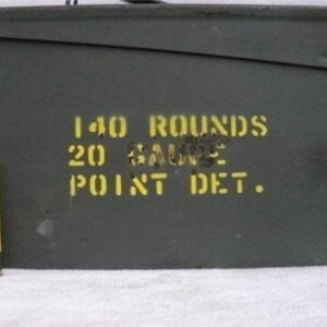 20 gauge point detonation ammo. 140 round can
