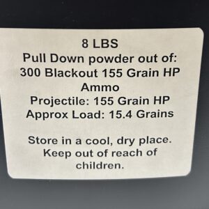 300 ACC Blackout Pull Down Powder out of 155 Grain HP. 8lbs Gun Powder cdvs.us