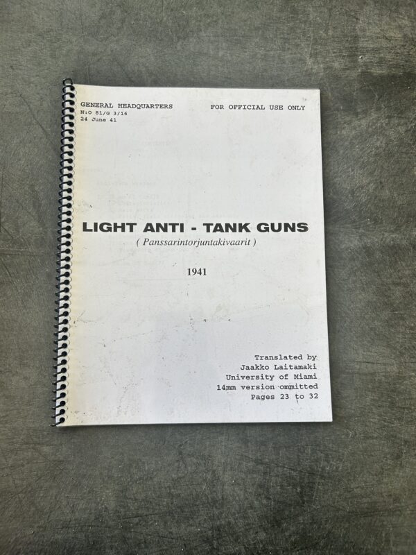 Technical Manual for Light Anti-Tank Guns. 14mm version Omitted. 1941