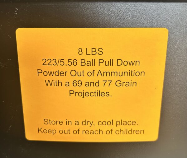 223/5.59 Pull-Down Powder Out of 69 and 77 HP Bullets. 8lbs